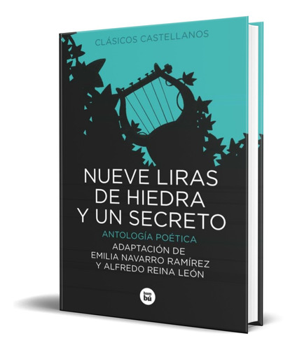 Libro Nueve Liras De Hiedra Y Un Secreto [ Original ] 