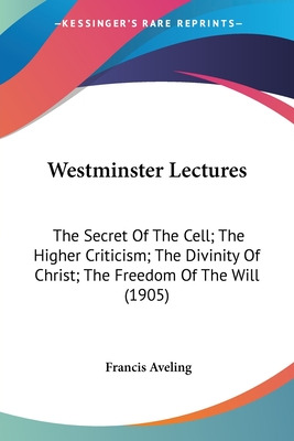 Libro Westminster Lectures: The Secret Of The Cell; The H...