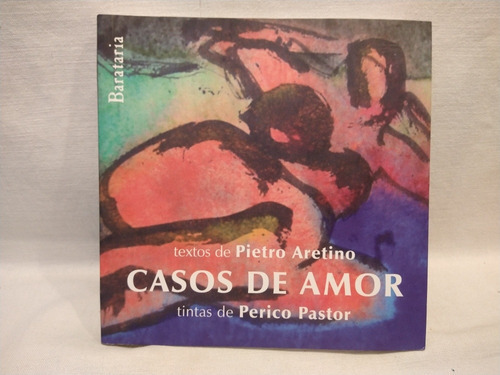 Casos De Amor - Pietro Aretino - Barataria - B 