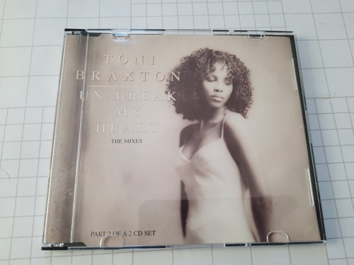 Tony Braxton - Un Break My Heart / Mixes - Cd Maxi 