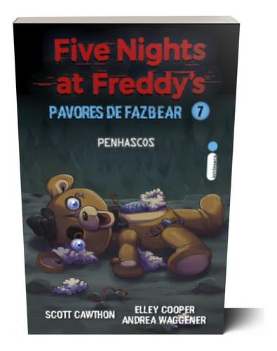 Livro: Penhascos: Five Nights At Freddy's: Pavores De Fazbear, Vol 7 (obra Imperdível Para Os Fãs De Fnaf, Dos Animatrônicos Sinistros E Dos Contos De Mistério, Terror E Suspense) Português Capa Comum