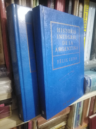 Historia Integral De La Argentina Félix Luna Tomos 1-2 (Usado)