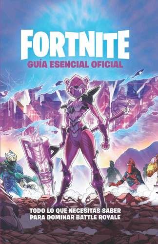 Guia Esencial - Oficial Fortnite Vv.aa. Hachette Heroes