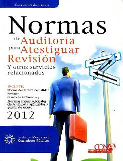 Normas De Auditoría Para Atestiguar Revisión Y Otros Servici