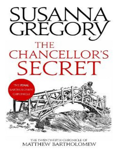 The Chancellor's Secret - Susanna Gregory. Eb14