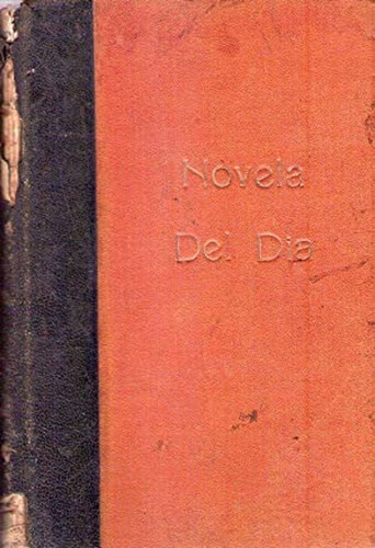 La Novela Del Dia - Lote De 35 Revistas * Luchia Puig (dir.)