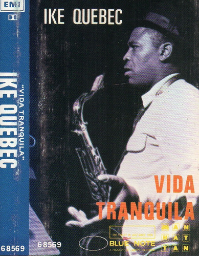 Cassette Ike Quebec Vida Tranquila Estándar