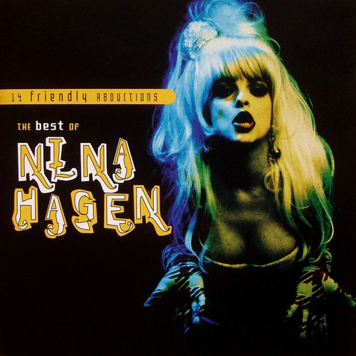 Nina Hagen  14 Friendly Abductions Cd Nuevo Us Musicovinyl