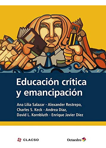 Educación Crítica Y Emancipación, Aa.vv., Octaedro