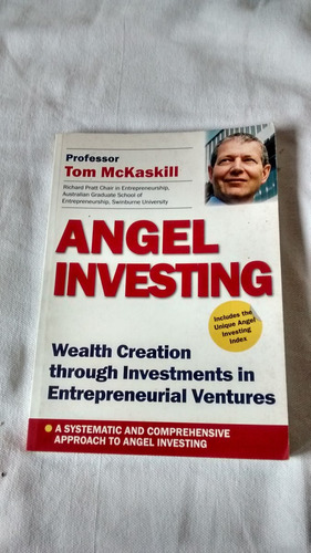Angel Investing Tom Mckaskill Wilkinson Publishing En Ingles
