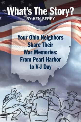 Libro: Whatøs The Story?: Your Ohio Share Their War From To