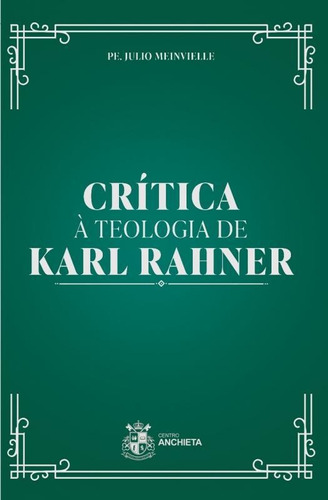 Critica A Teologia De Karl Rahner