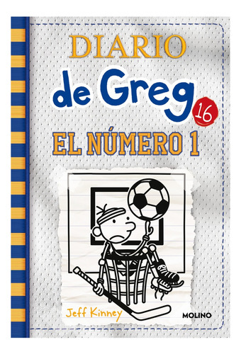 Imagen 1 de 2 de Diario De Greg 16. El Número 1 - Jeff Kinney