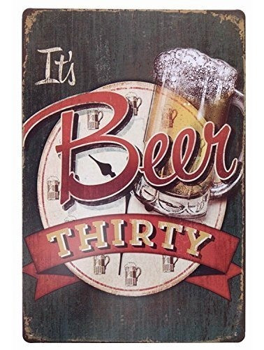 Erlood It's Beer Thirty Vintage Funny Home Decor Cartel De C