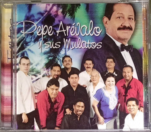 Pepe Arévalo Y Sus Mulatos - Éxitos