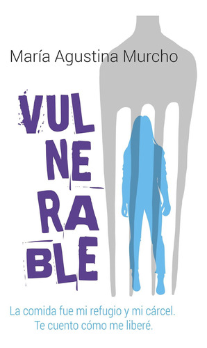 Vulnerable - Maria Agustina Murcho - Ateneo