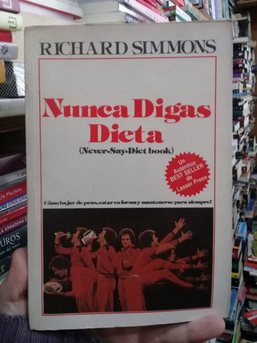 Richard Simmons / Nunca Digas Dieta