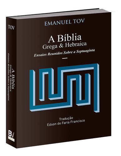 Livro A Bíblia Grega & Hebraica