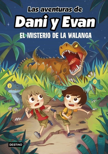 Libro Dani Y Evan 4 - El Misterio De Walanga - Destino