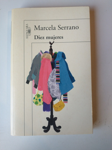 Diez Mujeres Marcela Serrano