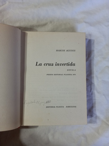 La Cruz Invertida - Marcos Aguinis - Novela