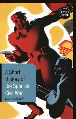 Libro A Short History Of The Spanish Civil War : Revised ...