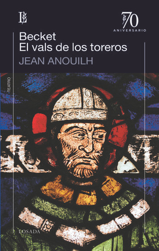 Libro Becket El Vals De Los Toreros - Anouilh,jean