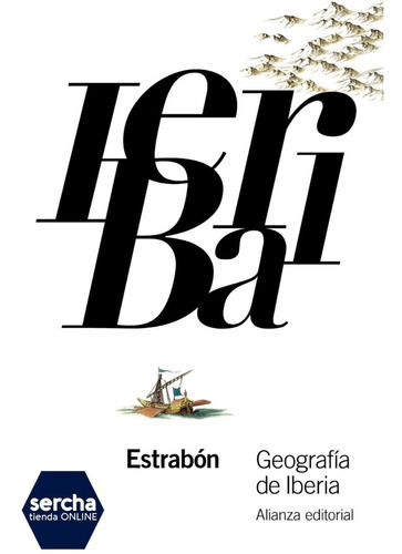 Geografia De Iberia, De Estrabon. Editorial Alianza, Tapa Blanda En Español, 2016