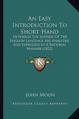 Libro An Easy Introduction To Short Hand: In Which The So...