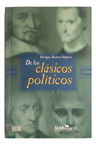 De Los Clásicos Políticos Suárez-iñiguez, Enrique Libro Map