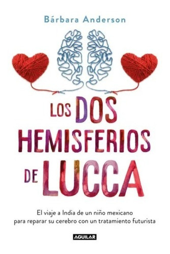 Libro Los Dos Hemisferios De Lucca - Bárbara Anderson