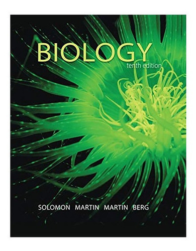 Biologia, De Eldra Pearl Solomon, Diana W. Martin, Claude A. Villee, Linda R. Berg. Editorial Cengage, Tapa Dura, Edición 1 En Español, 2011