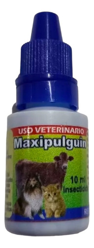 Gotero Antipulgas Maxipulguin 10ml Insecticida Perro Y Gato