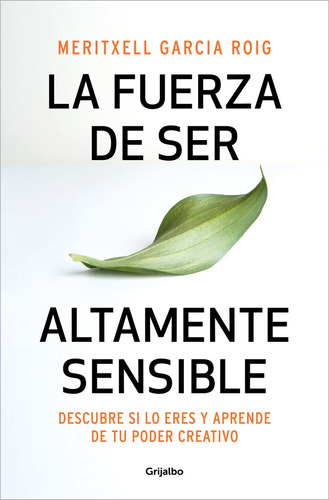 Libro La Fuerza De Ser Altamente Sensible