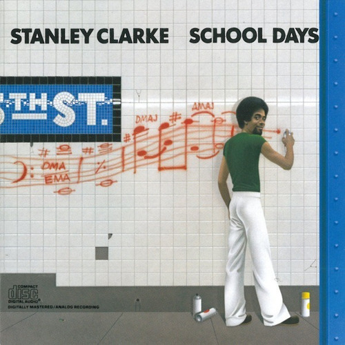 Stanley Clarke School Days Cd Nuevo Musicovinyl