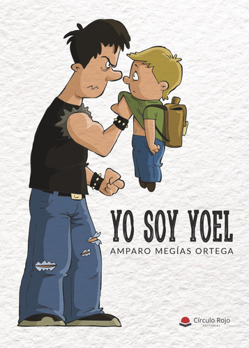 Yo Soy Yoel: No, de Megías Ortega Amparo.., vol. 1. Editorial grupo editorial circulo rojo sl, tapa pasta blanda, edición 1 en inglés, 2018