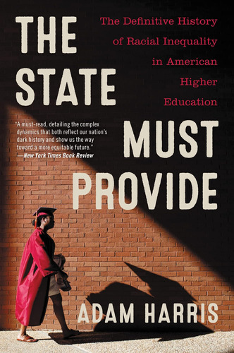 Libro: The State Must Provide: The Definitive History Of In