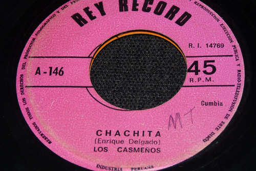 Jch- Los Casmeños Chachita Cumbia Peru 45 Rpm Vinilo
