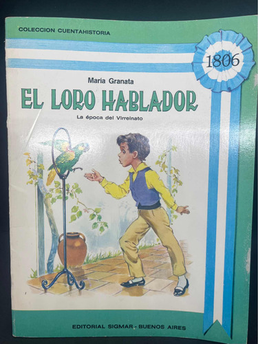 El Loro Hablador - Colección Cuentahistoria  (2353) 