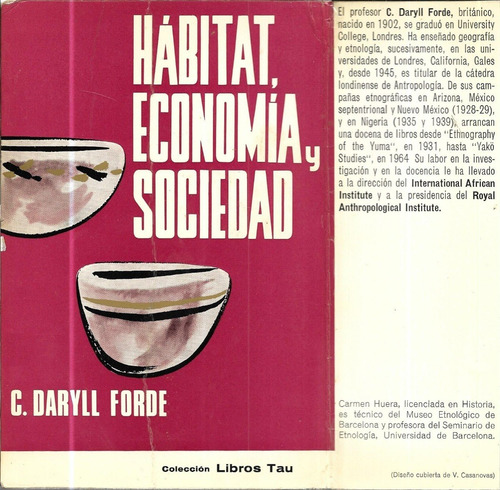 Hábitat, Economía Y Sociedad De C. Daryll Forde - Oikos Tau (Usado)