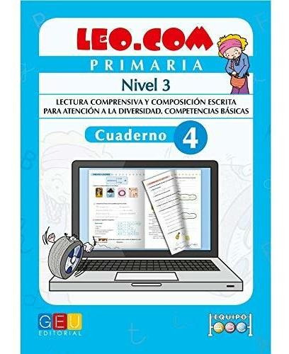 Leo.com, Educación Primaria. Cuaderno 4 : María Del Prado