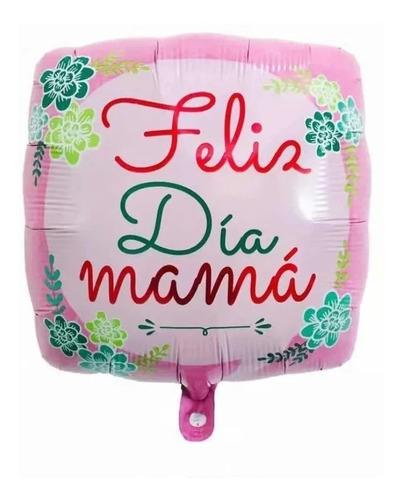 Globo Feliz Día Mamá 