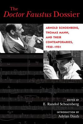 Libro The Doctor Faustus Dossier: Arnold Schoenberg, Thom...