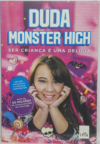 Livro Ser Criança É Uma Delícia! - Duda Monster High