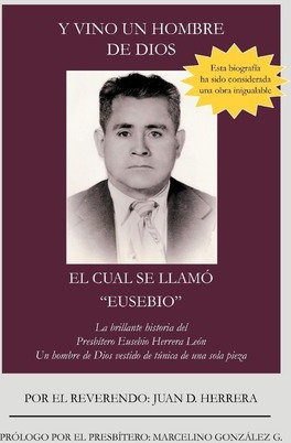 Libro Y Vino Un Hombre De Dios El Cual Se Llam Eusebio - ...