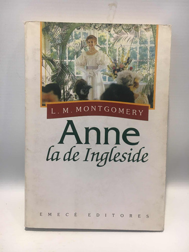 Anne La De Ingleside L M Montgomery Emecé