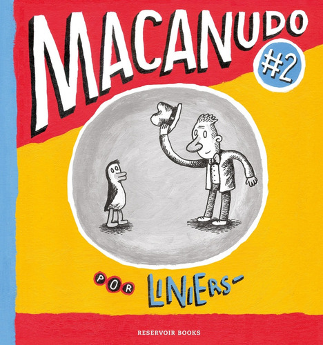 Macanudo 2 - Ricardo Liniers
