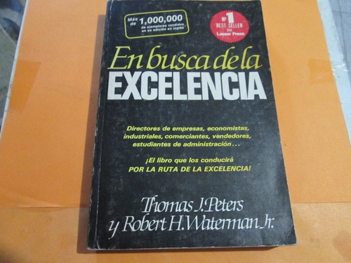 En Busca De La Excelencia, Thomas J. Peters, Año 1984