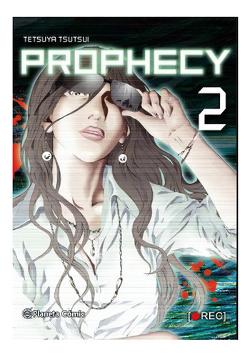 Prophecy Nº 02/03: No Aplica, De Tsutsui, Tetsuya. Editorial Planeta Cómic, Tapa Blanda En Español