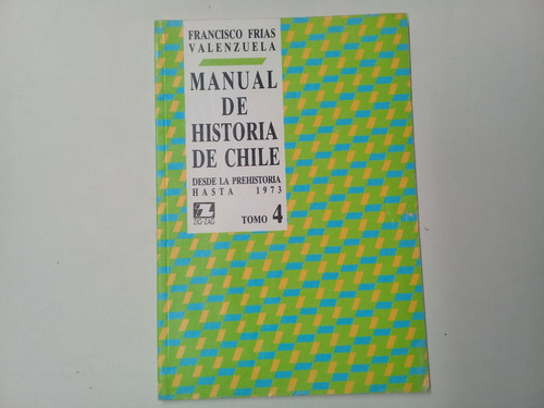 Manual De Historia Universal. Tomo 4 Frias Valenzuela